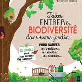 Faites entrer la biodiversité dans votre jardin - Plantes