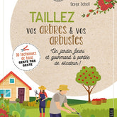 Taillez vos arbres et vos arbustes - Plantes